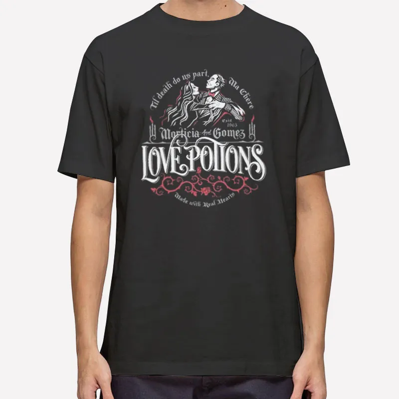 Morticia And Gomez Love Potions Shirt