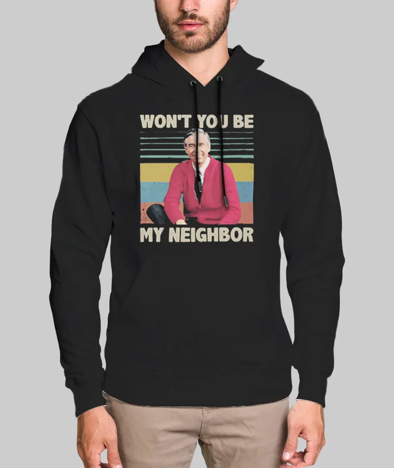 Unisex Hoodie Vintage Won't You Be My Neighbor T Shirt