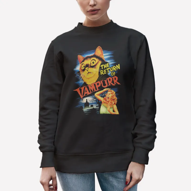 Unisex Sweatshirt Black Funny The Return Of The Vampurr T Shirt