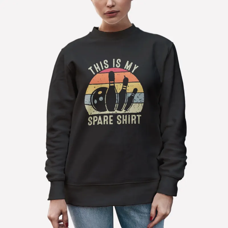Unisex Sweatshirt Black Retro Bowling This Is My Spare Shirt