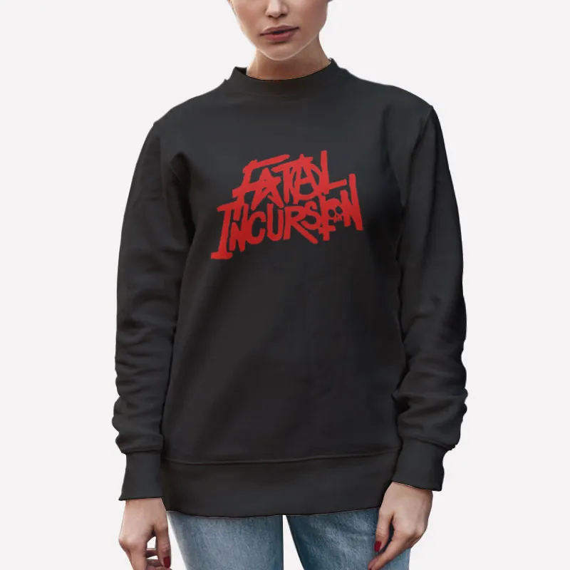 Unisex Sweatshirt Black Retro Vintage Fatal Incursion Shirt
