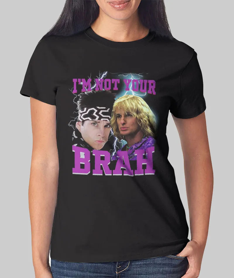 Women T Shirt Funny I'm Not Your Brah Shirt