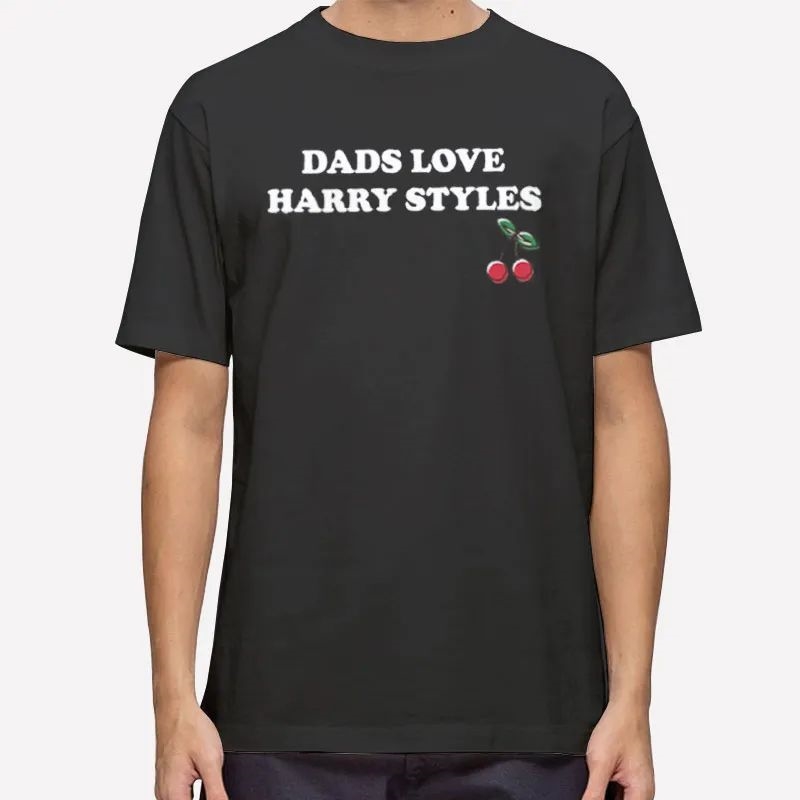 Funny Dads Love Harry Styles Shirt Tee