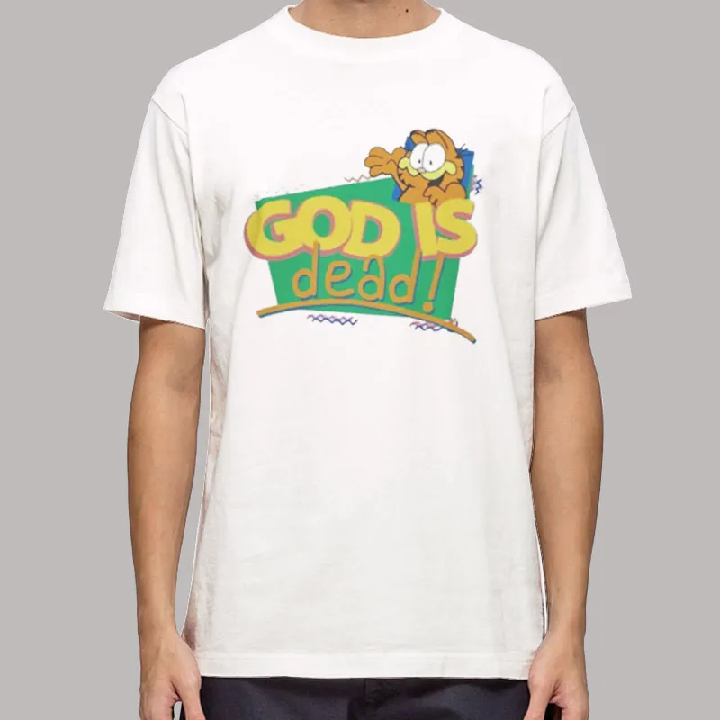 Funny Garfield God Is Dead T Shirt