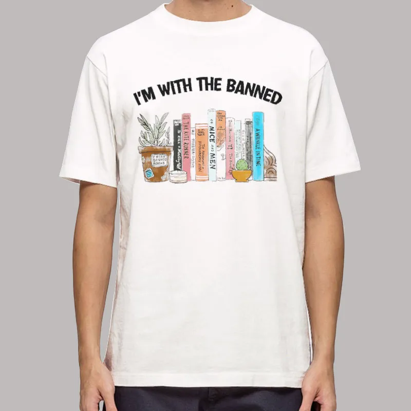 Mens T Shirt White Funny I'm With The Banned Books Sweatshirt