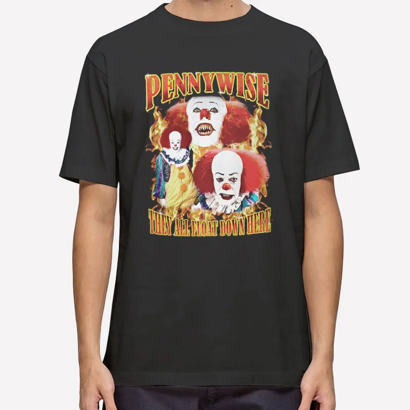 They All Float Down Here Pennywise T Shirt