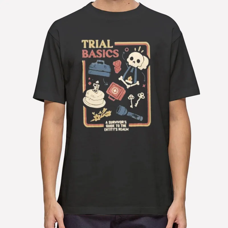 Trial Basics Dead By Daylight T Shirt