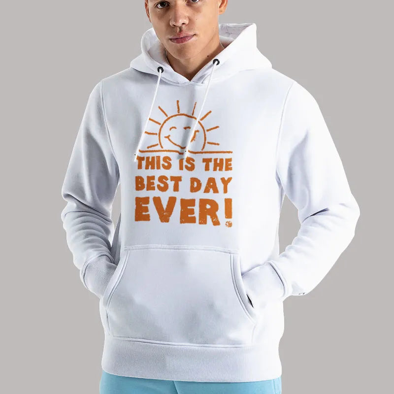 Unisex Hoodie White Vintage Sunshine This Is The Best Day Ever T Shirt