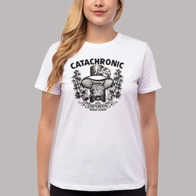 Women T Shirt White Funny Cat Marijuana Smoking Weed Catachronic T Shirt