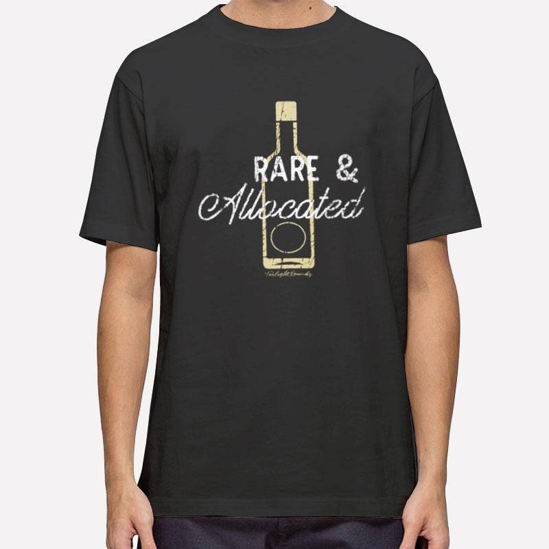 Bourbon Rare And Allocated Bourbon Whiskey Shirt