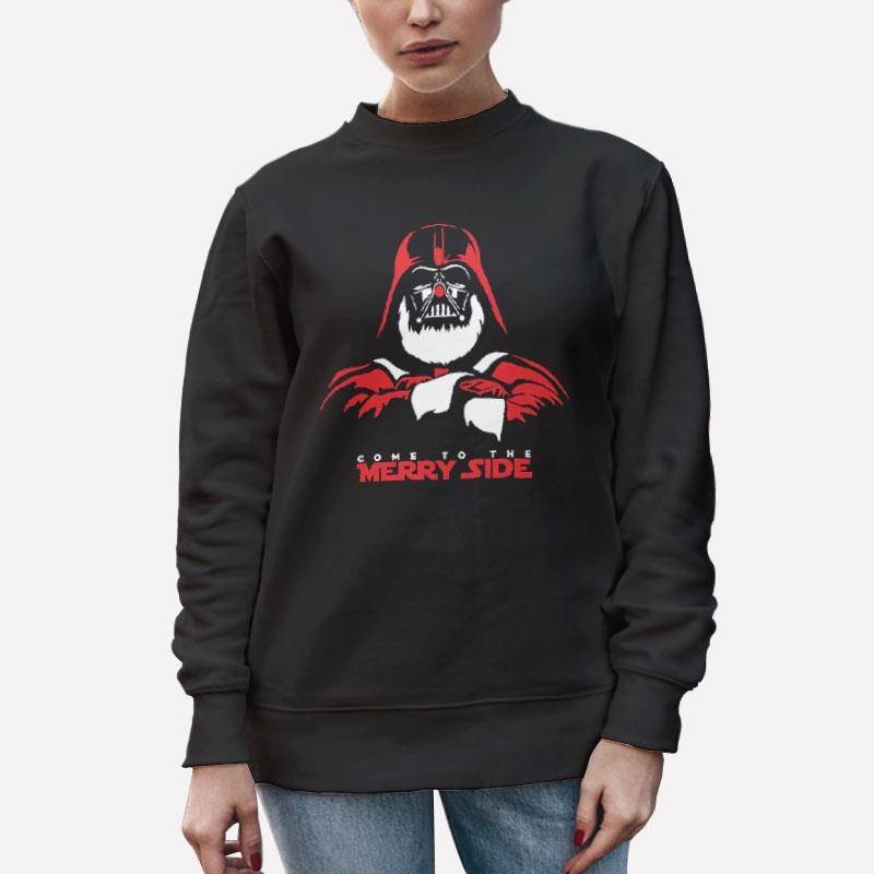 Unisex Sweatshirt Black Come To The Merry Side Star Wars Christmas Shirt