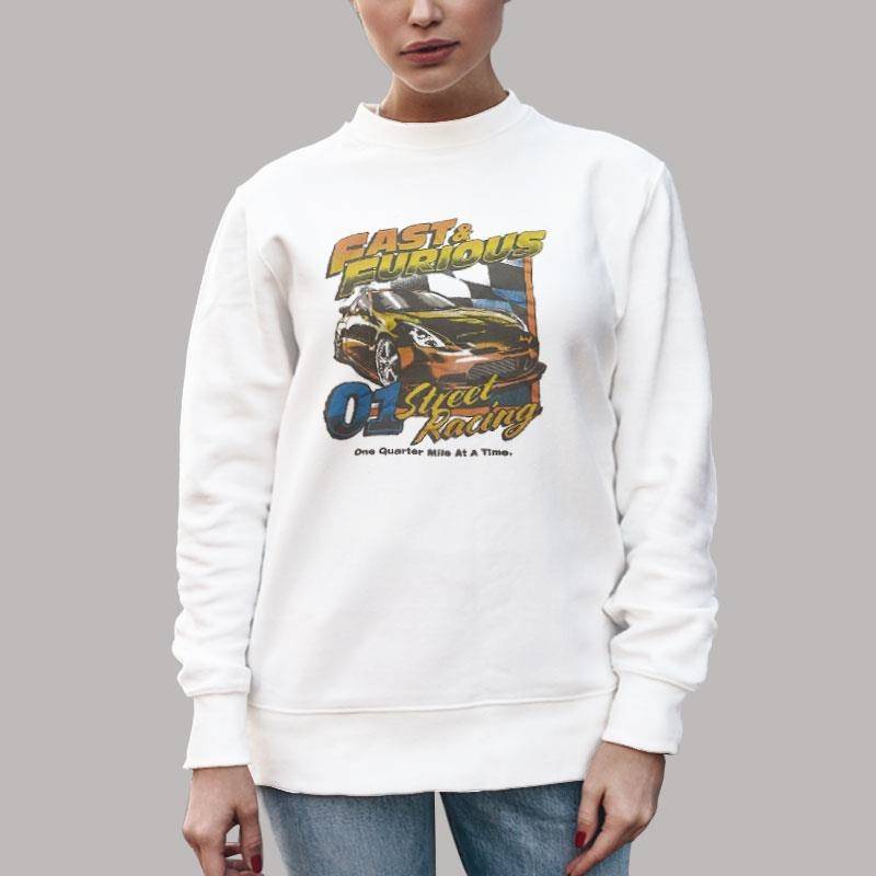 Unisex Sweatshirt White Fast And Furious Street Racing T Shirt