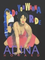 Adina Howard Do You Wanna Ride Rap Tee Adina Howard Freak Like Me Tour T Shirt Sweatshirt And Hoodie