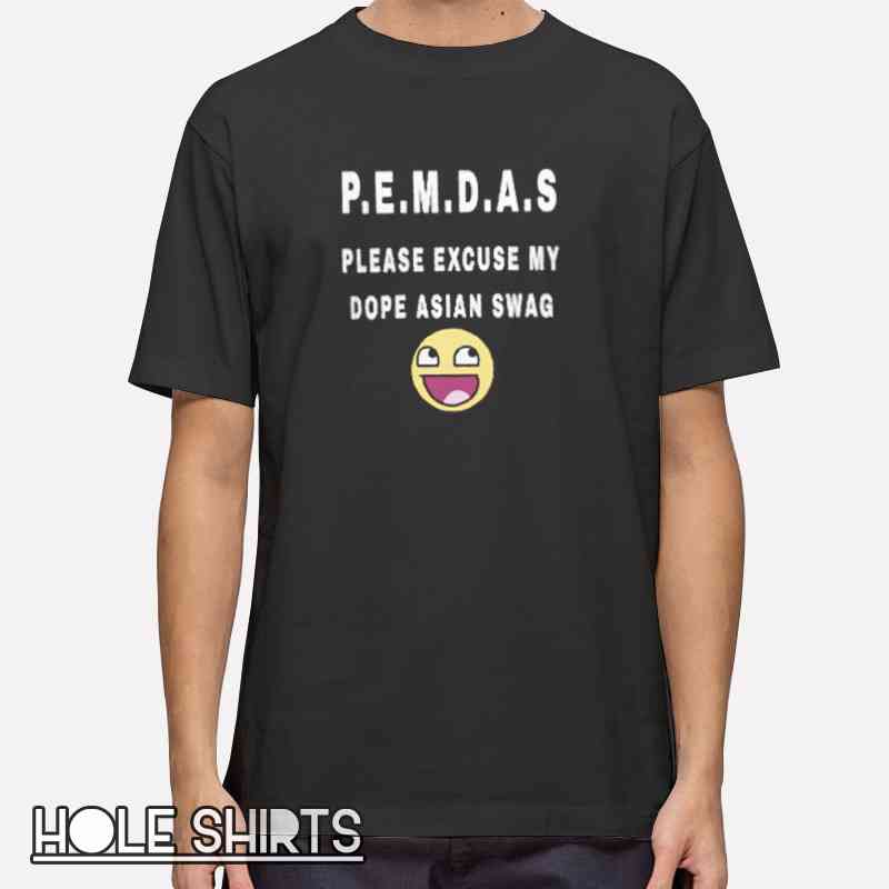 Funny Asian pride graphic t-shirt featuring “Please Excuse My Dope Asian Swag” slogan, cultural pride humor tee for streetwear fans, trendy lifestyle fashion, and bold statement apparel.