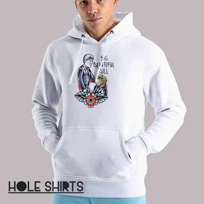 Parody Trump Big Beautiful Bill Meme Shirt Unisex Hoodie White