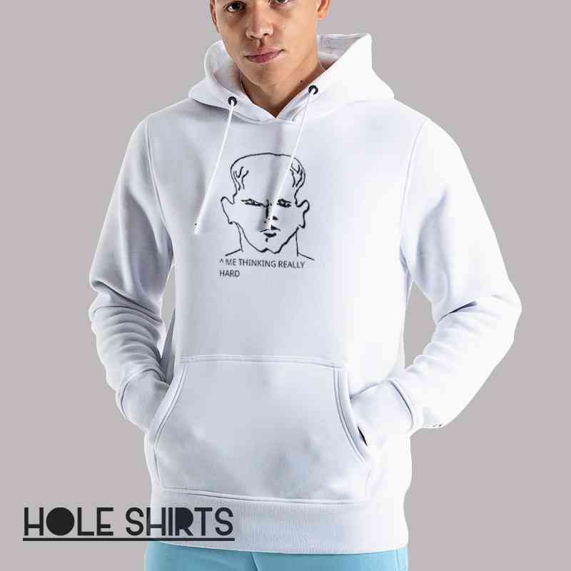 Concentrated Face Thinking Really Hard Shirt Unisex Hoodie White Concentrated Face Thinking Really Hard Shirt Unisex Hoodie White
