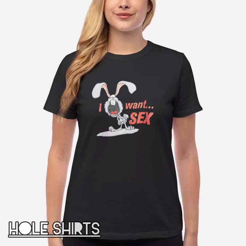 Crying Rabbit I Want Sex Shirt Women T Shirt Black