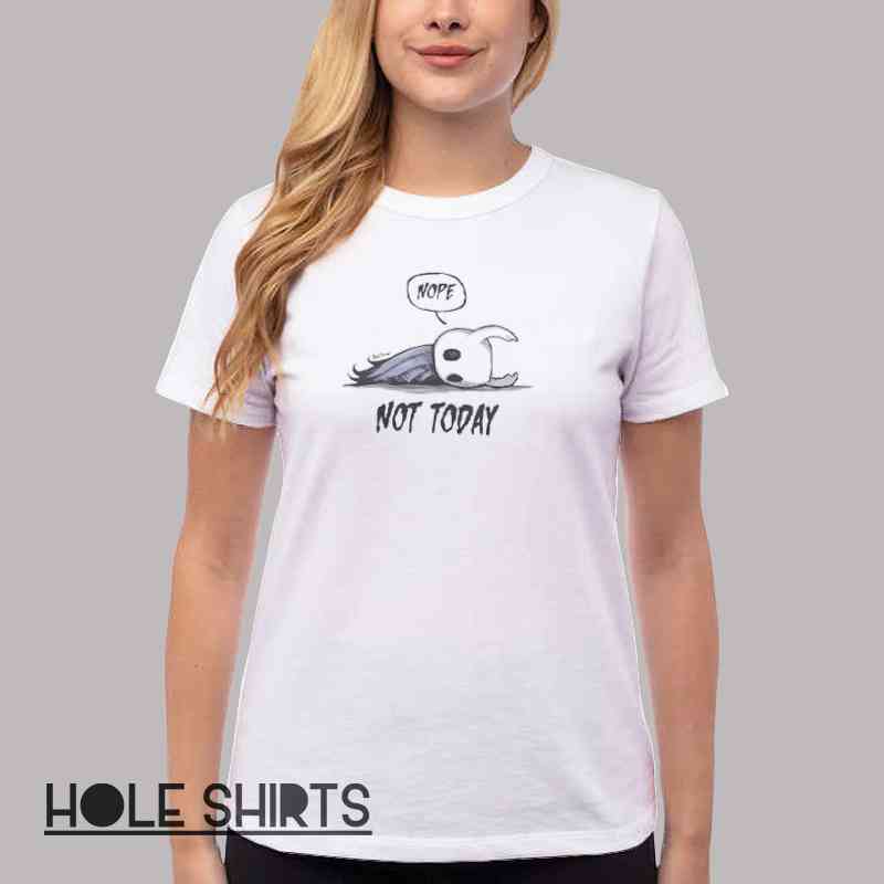 Hollow Knight Nope Not Today T Shirt Women T Shirt White