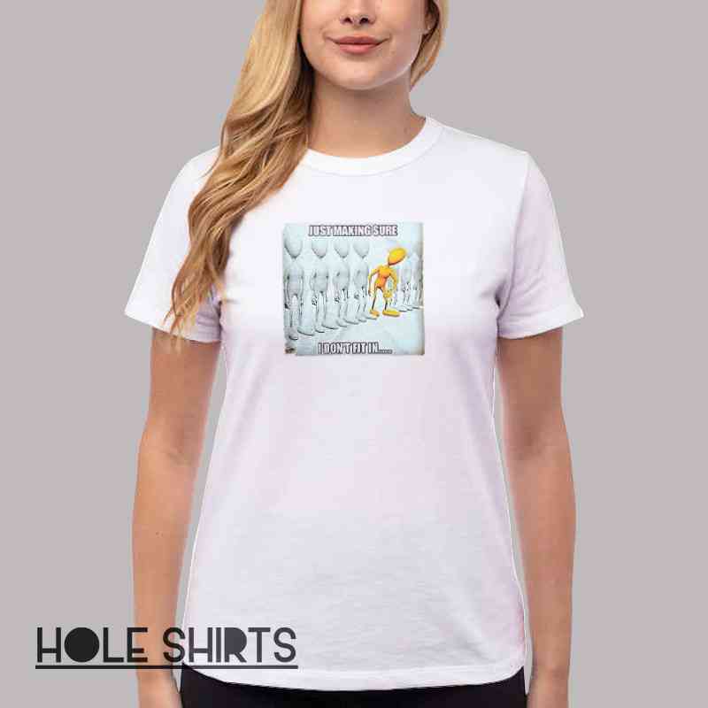 Orange Alien Stand Out Dont Fit In Meme Shirt Women T Shirt White