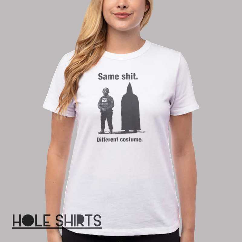 Ice Same Shit Different Costume Shirt Women T Shirt White