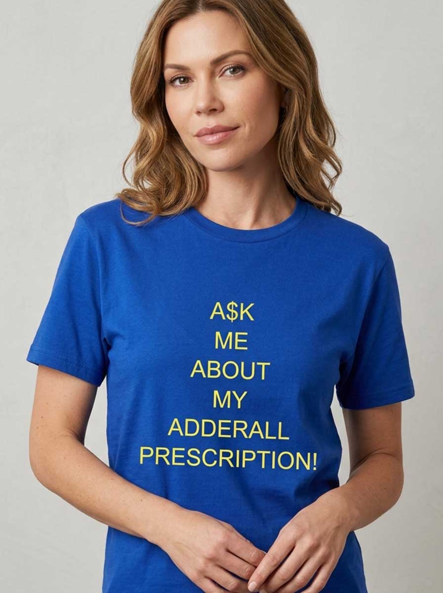 Ask Me About My Prescription Shirt featuring a humorous prescription-themed slogan for medical humor fans, healthcare workers, pharmacy enthusiasts, and anyone who enjoys witty statement graphic tees.